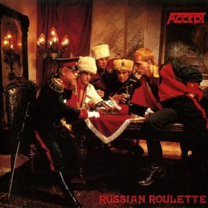 Accept	Russian Roulette