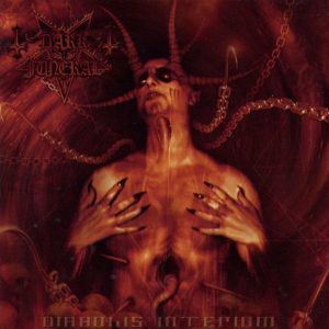 Dark Funeral	Diabolis Interium